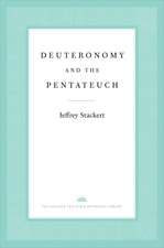 Deuteronomy and the Pentateuch