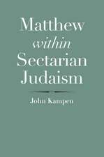 Matthew within Sectarian Judaism