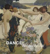 Dance: American Art, 1830-1960