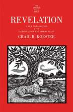 Revelation – A New Translation with Introduction and Commentary