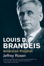 Louis D. Brandeis