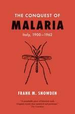 The Conquest of Malaria