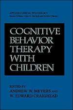 Cognitive Behavior Therapy with Children