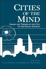 Cities of the Mind: Images and Themes of the City in the Social Sciences