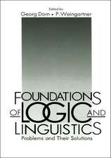 Foundations of Logic and Linguistics: Problems and Their Solutions