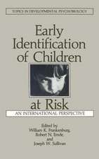 Early Identification of Children at Risk