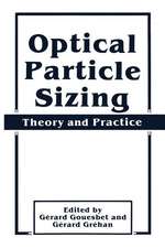 Optical Particle Sizing: Theory and Practice