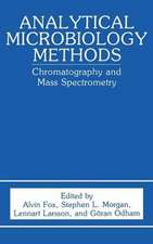 Analytical Microbiology Methods: Chromatography and Mass Spectrometry