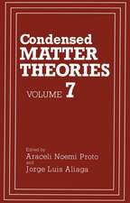 Condensed Matter Theories: Volume 7