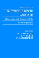 Bacterial Growth and Lysis: Metabolism and Structure of the Bacterial Sacculus