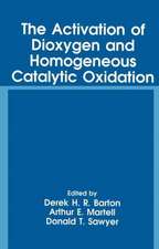 The Activation of Dioxygen and Homogeneous Catalytic Oxidation