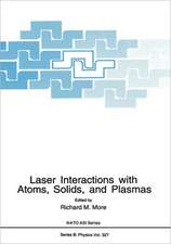 Laser Interactions with Atoms, Solids and Plasmas