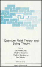 Quantum Field Theory and String Theory