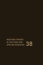 Masters Theses in the Pure and Applied Sciences