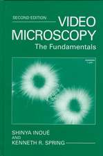 Video Microscopy: The Fundamentals