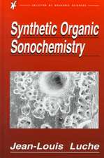 Synthetic Organic Sonochemistry