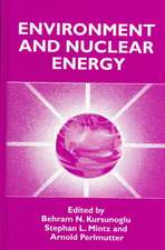 Environment and Nuclear Energy