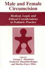 Male and Female Circumcision: Medical, Legal, and Ethical Considerations in Pediatric Practice