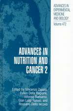 Advances in Nutrition and Cancer 2