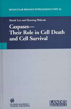 Caspases: Their Role in Cell Death and Cell Survival