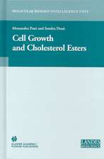 Cell Growth and Cholesterol Esters