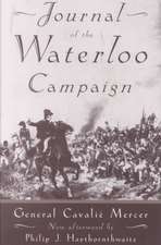 Journal Of The Waterloo Campaign