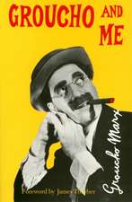 Groucho And Me