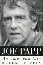 Joe Papp: An American Life