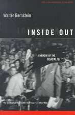 Inside Out: A Memoir Of The Blacklist