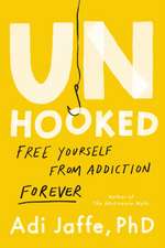 Unhooked