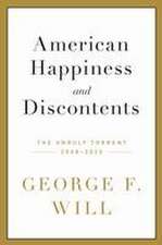 American Happiness and Discontents