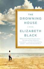 Black, E: Drowning House
