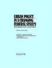 Urban Policy in a Changing Federal System