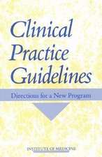 Field: Clinical Practice Guidelines: Directions For A New Program (pr Only)