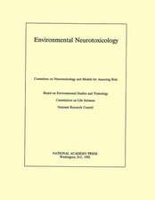 Nap: Environmental Neurotoxicology (pr Only)