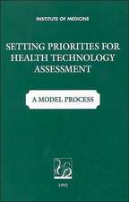 Donaldson: Setting Priorities For Health Technology Assessment: A Model Process (pr Only)