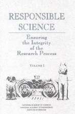 Nap: Responsible Science: Ensuring The Integrity Of The Research Process Vol 1 (paper)