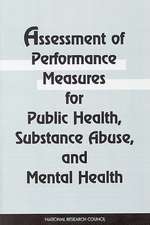 Assessment of Performance Measures for Public Health, Substance Abuse, & Mental Health