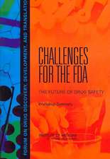 Challenges for the FDA