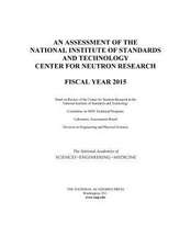 An Assessment of the National Institute of Standards and Technology Center for Neutron Research