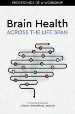 Brain Health Across the Life Span