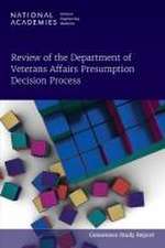 Review of the Department of Veterans Affairs Presumption Decision Process