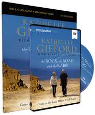 The Rock, the Road, and the Rabbi Study Guide with DVD: Come to the Land Where It All Began