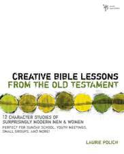 Creative Bible Lessons from the Old Testament