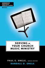 Serving in Your Church Music Ministry