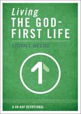 Living the God-First Life