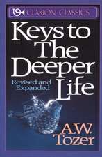 Keys to the Deeper Life