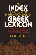 An Index to the Revised Bauer-Arndt-Gingrich Greek Lexicon