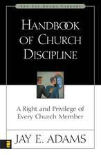 Handbook of Church Discipline