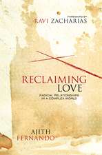 Reclaiming Love: Radical Relationships in a Complex World